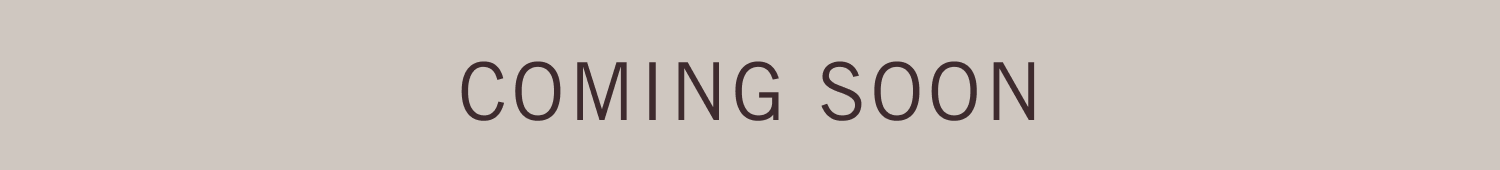 Coming Soon